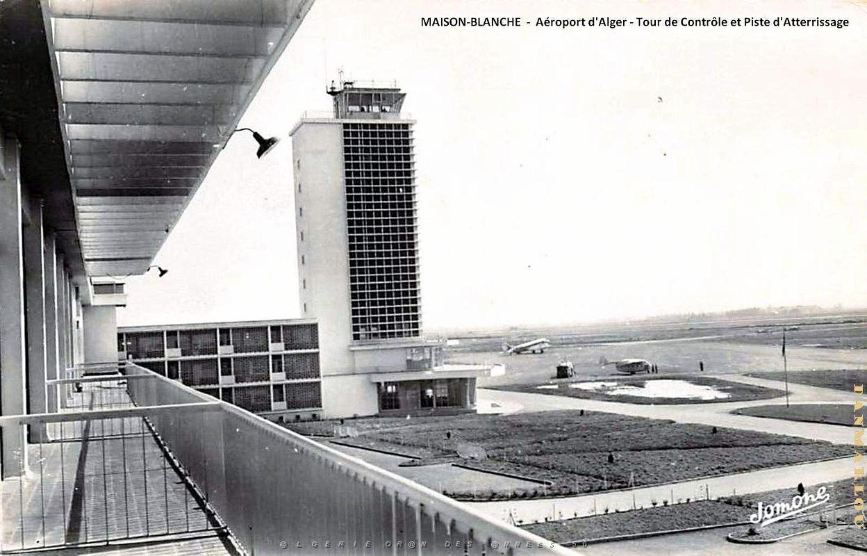 Maison-Blanche - Aeroport d'Alger - Tour Controles et Piste atterrissages - 1960.jpg